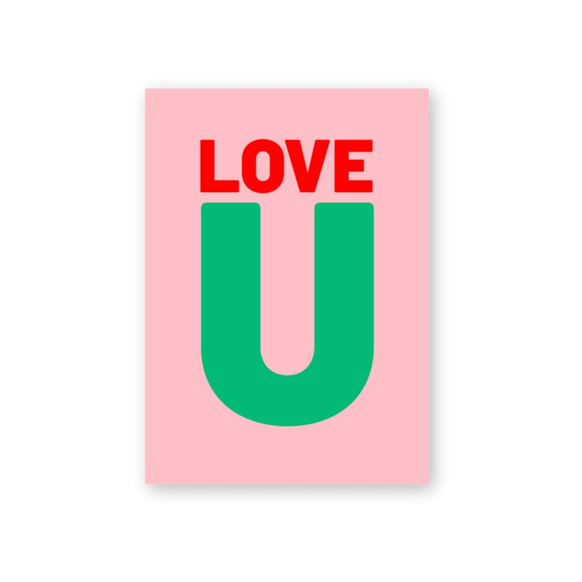 Rosa Postkarte LOVE U mit roter und grüner Schrift